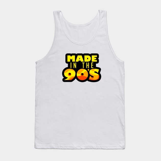 Made in the 90's Design Tank Top by BrightLightArts